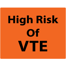 High risk of VTE